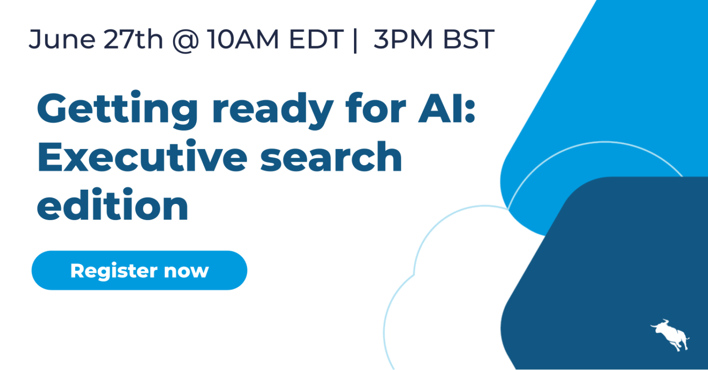 Getting ready for AI: Executive search edition on June 27th at 10:00 AM EDT